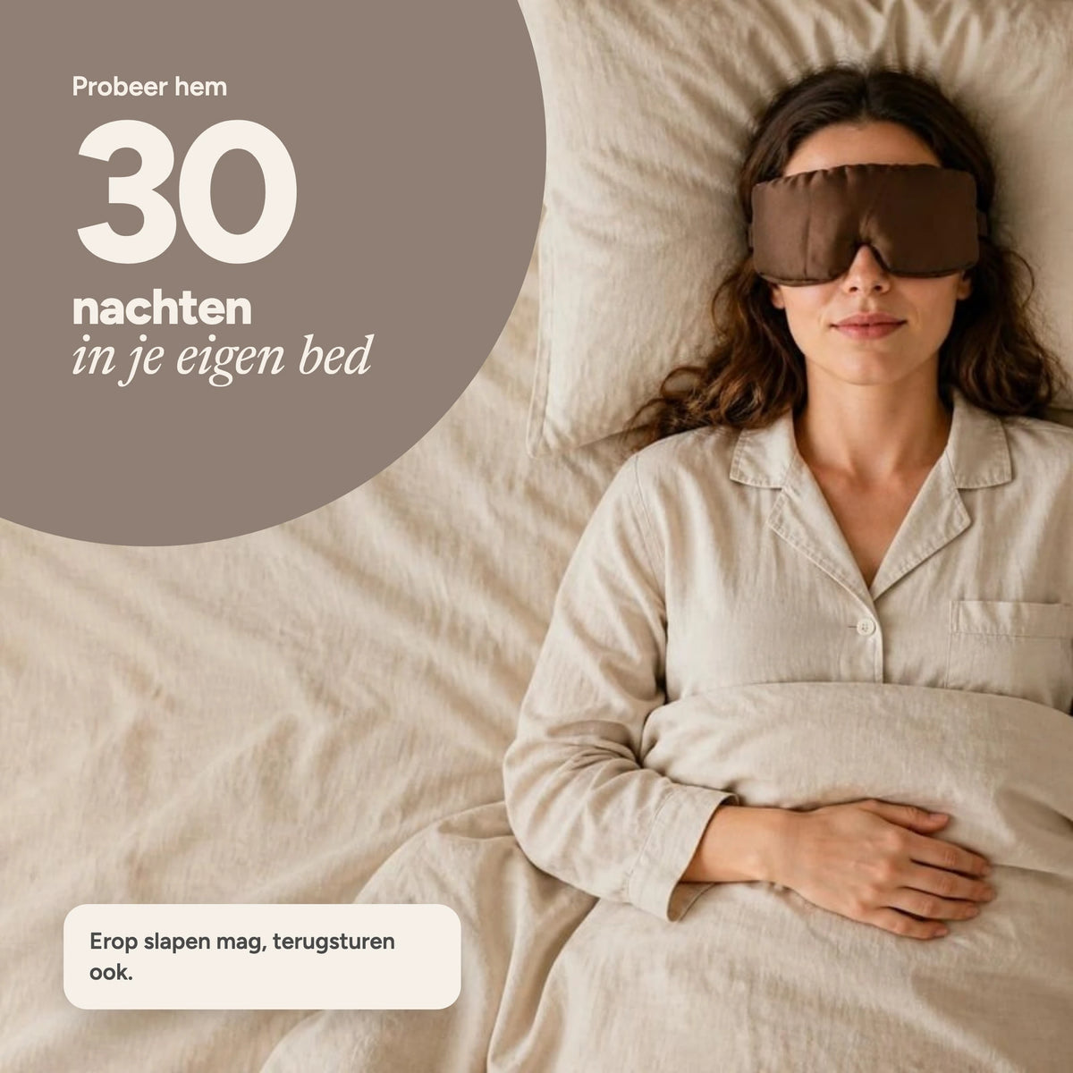 Probeer het Nera slaapmasker 30 nachten in je eigen bed